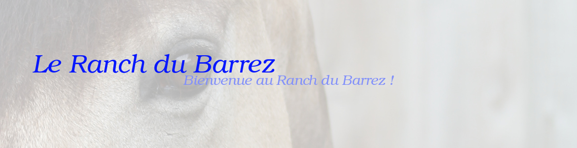 Le Ranch du Barrez